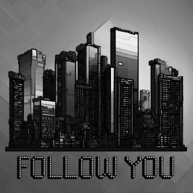 Follow You (Instrumental)