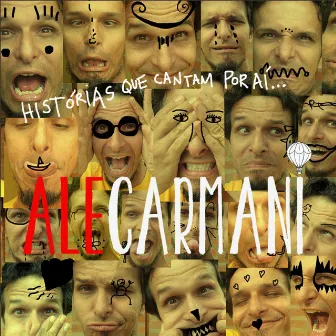 Histórias Que Cantam por Aí... by Ale Carmani