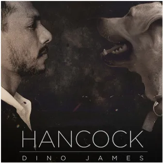 Hancock by Dino James