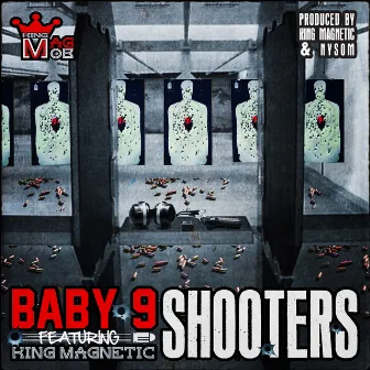 Shooters by Baby 9