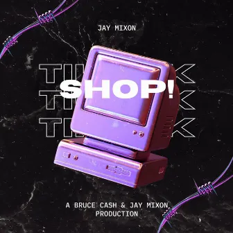 Tik Tok Shop by Jay Mixon