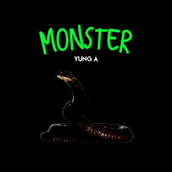 Monster by Yung A