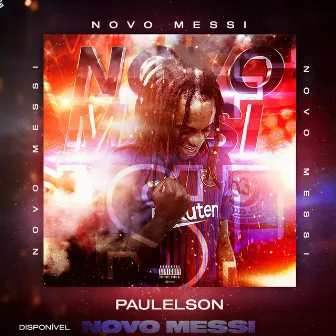 Novo Messi by Paulelson