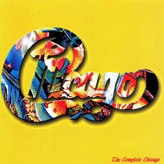 The Complete Chicago by Chicago