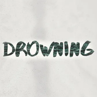 Drowning by Extraordinary