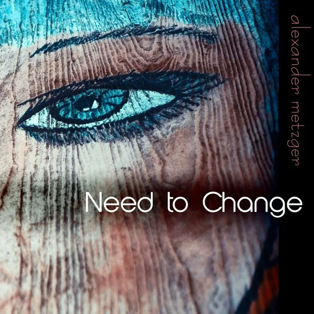 Need to Change - Wave Mix