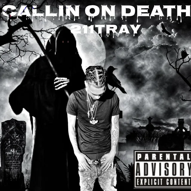 Callin On Death