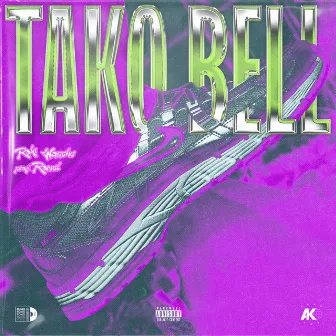 TAKO BELL by Romel