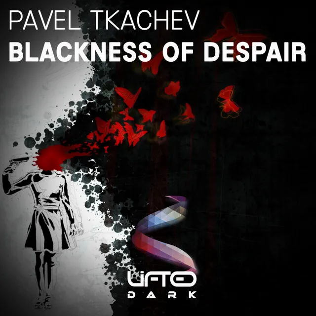 Blackness Of Despair - Original Mix