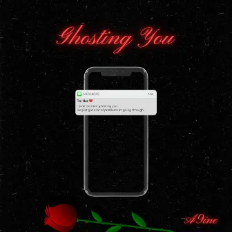 Ghosting You by A9ine