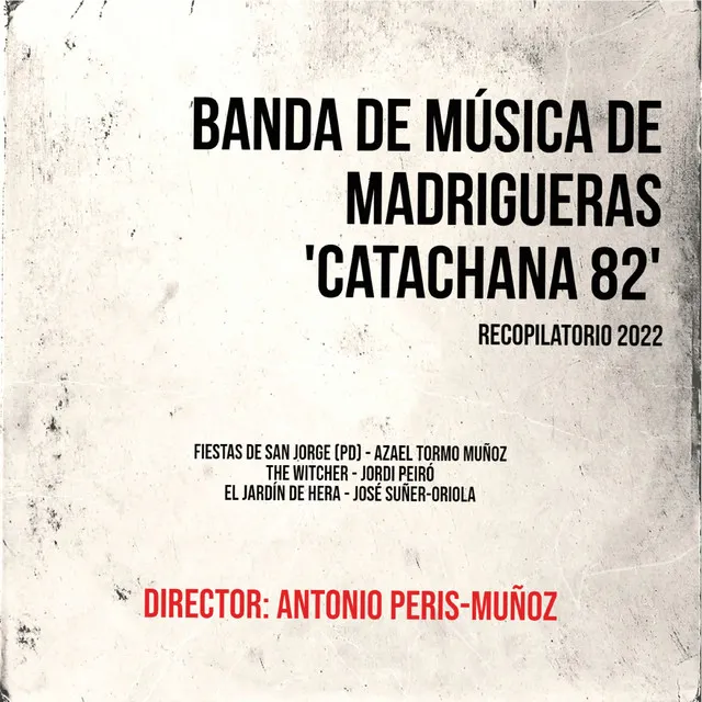 Recopilatorio 2022 Banda de Música de Madrigueras 'Catachana 82'