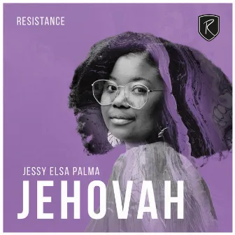 Jehovah by RESISTANCE