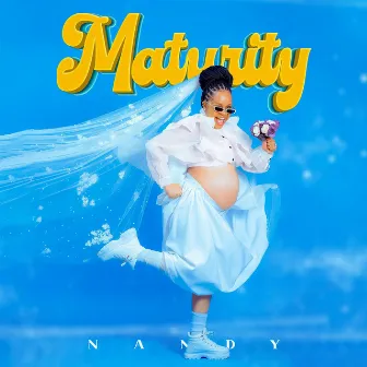 Maturity EP by Nandy