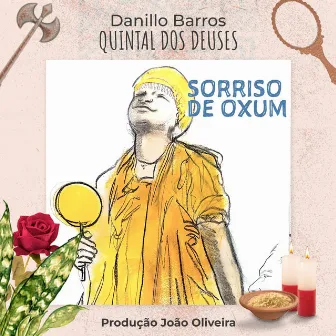 Sorriso de Oxum / Quintal dos Deuses by João Oliveira