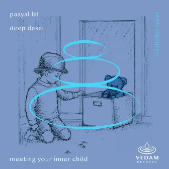 Part 1 - Meeting Your Inner Child by Vedam