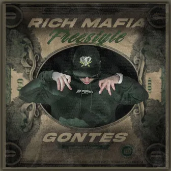 Rich Mafia Freestyle by Gontes