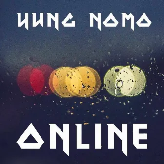 Online by Yung Volwassen