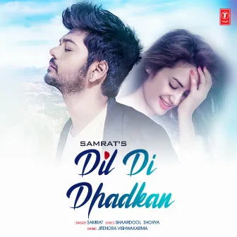 Dil Di Dhadkan by Jitendra Vishwakarma