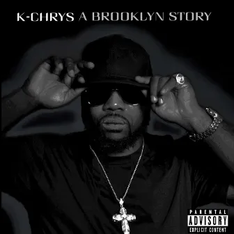 A Brooklyn Story by K Chrys