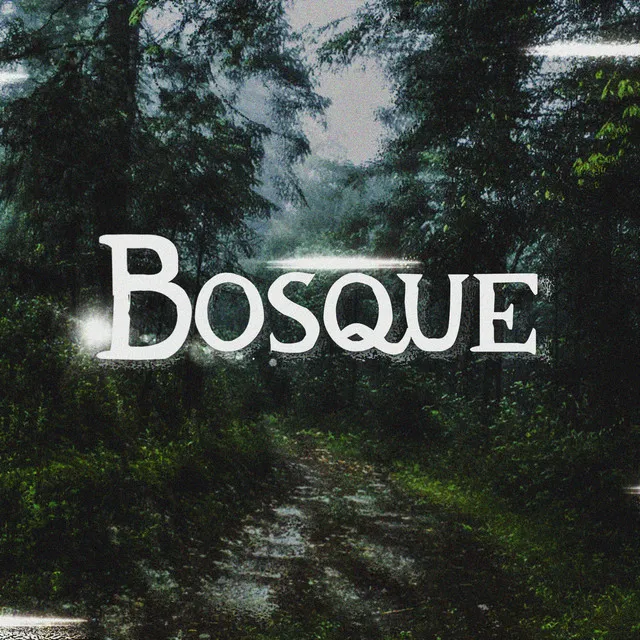 Bosque