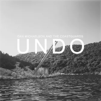 Undo by Dan Michaelson