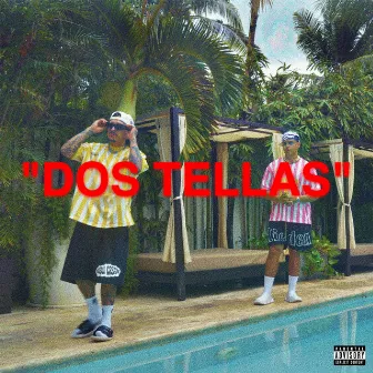 Dos Tellas by Isai el Profeta