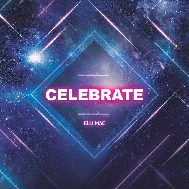 Celebrate (D'STILL'D Dubly Dub Mix)