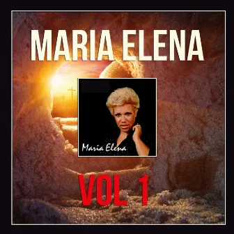 Vol. 1 by Maria Elena