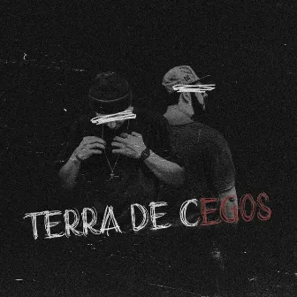 Terra de Cegos by b6ix