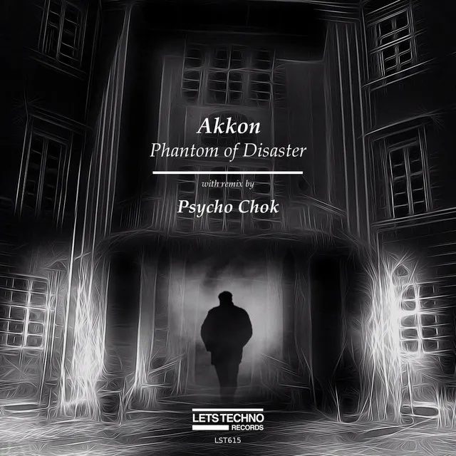 Phantom of Disaster - Original Mix