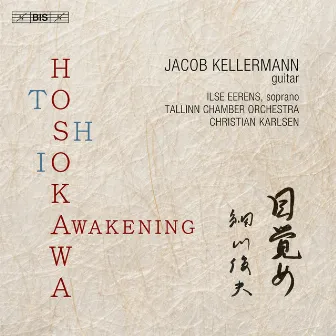 Hosokawa: Awakening by Jacob Kellermann