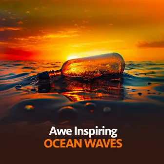 Awe Inspiring Ocean Waves by Ocean Sounds ACE