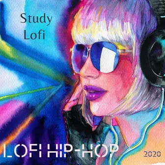 Study LoFi by Lofi HipHop