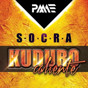 Kuduro Caliente by Socra