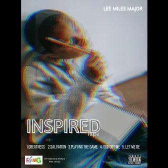 INSPIRED by Lee Miles Major