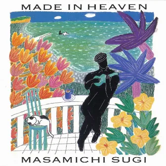 MADE IN HEAVEN by Masamichi Sugi