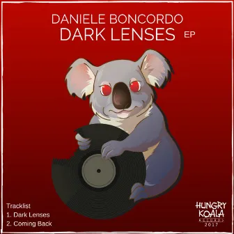 Dark Lenses EP by Daniele Boncordo