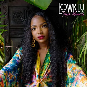 Lowkey by Xenia Manasseh