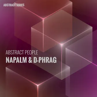 Abstract People - Napalm & D-Phrag by d-phrag