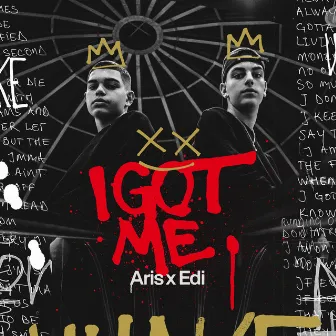 I Got Me by Aris & Edi