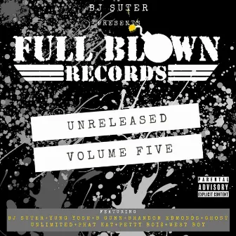 Full Blown Records Unreleased, Vol. 5 by Unknown Artist