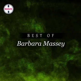 Best Of Barbara Massey by Barbara Massey