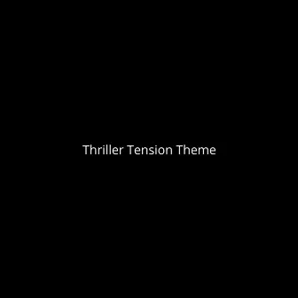 Thriller Tension Theme by Bruno Portinho