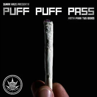 Puff Puff Pass by Ignar Haze