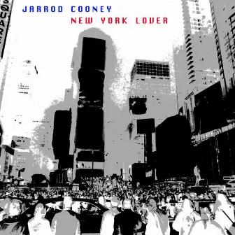 New York Lover by Jarrod Cooney