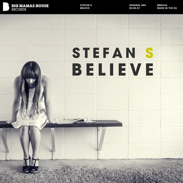 Believe - Original Mix