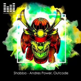 Shabba by OutCode