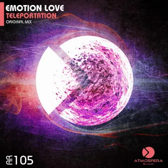 Teleportation by Emotion Love