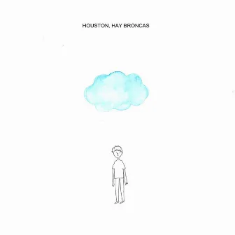 Nubes by Houston, hay broncas