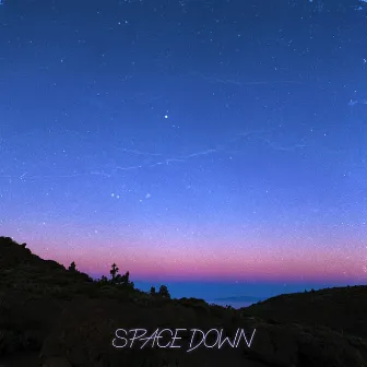 SPACE DOWN by SKXLXNX